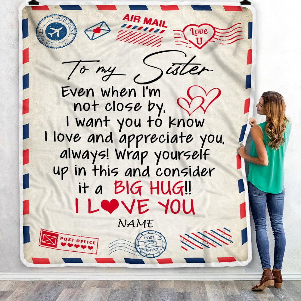 Personalized To My Sister Blanket From Brother I Love You Hugs Air Mail Letter Birthday Christmas Thanksgiving Graduation Customized Fleece Blanket | siriusteestore