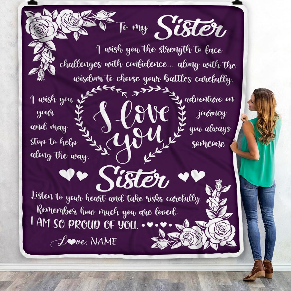 Personalized To My Sister Blanket From Brother I Wish You The Strength Daughter Birthday Graduation Christmas Customized Bed Fleece Throw Blanket | siriusteestore