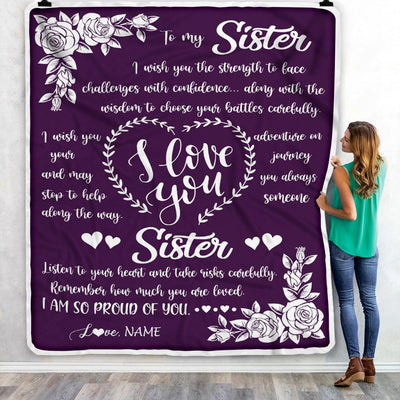 Personalized To My Sister Blanket From Brother I Wish You The Strength Daughter Birthday Graduation Christmas Customized Bed Fleece Throw Blanket | siriusteestore