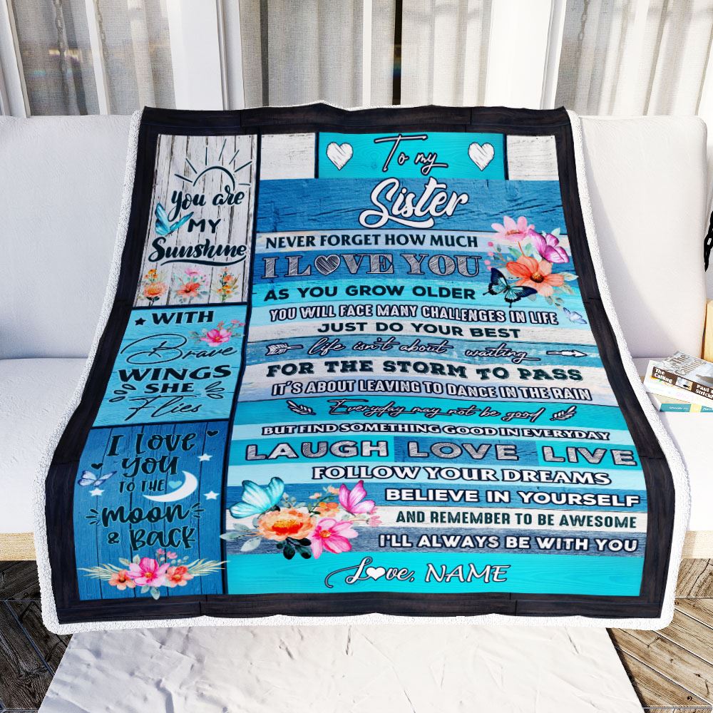 Personalized To My Sister Blanket From Brother Sister Never Forget How Much I Love You Butterfly Sister Birthday Graduation Christmas Customized Fleece Blanket | siriusteestore