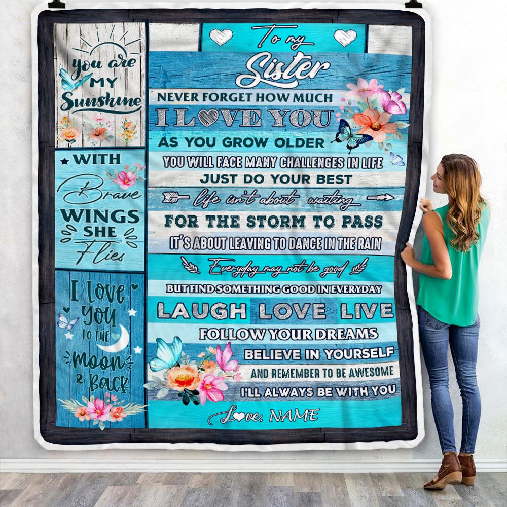 Personalized To My Sister Blanket From Brother Sister Never Forget How Much I Love You Butterfly Sister Birthday Graduation Christmas Customized Fleece Blanket | siriusteestore