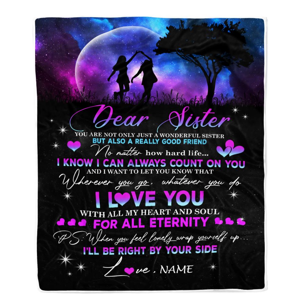 Personalized To My Sister Blanket From Sister Brother Good Friend Count On You I Love You Sister Birthday Graduation Christmas Customized Bed Fleece Blanket | siriusteestore