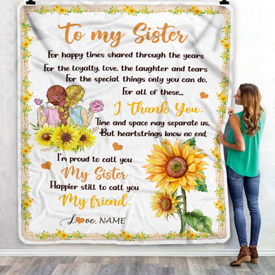 Personalized To My Sister Blanket From Sister Sunflower Thank You I'm Proud To Cal You My Sister Birthday Christmas Customized Fleece Throw Blanket | siriusteestore