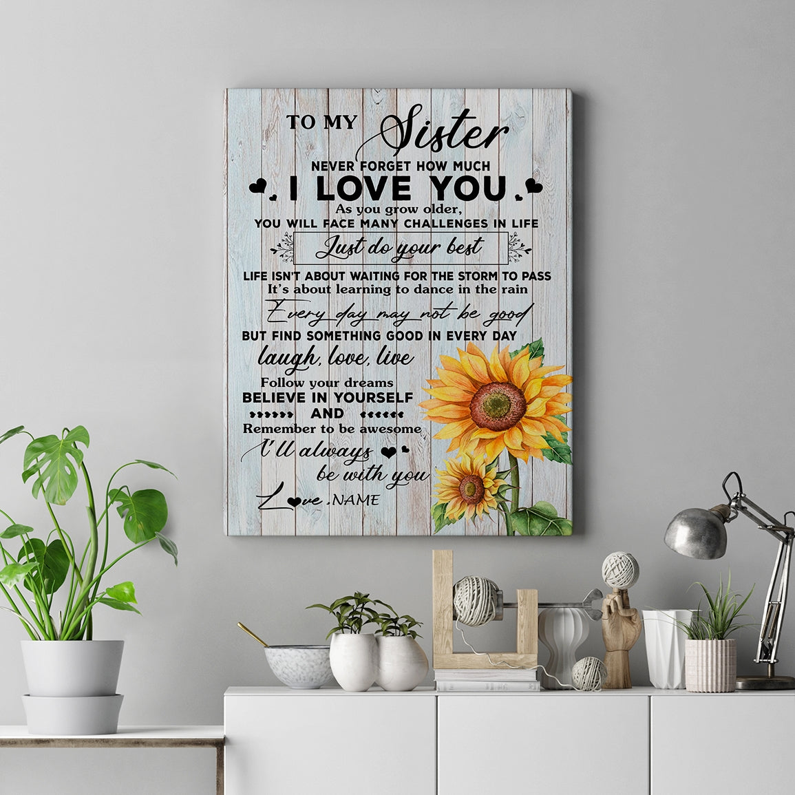 Personalized To My Sister Canvas From Brother Sunflower Wood Laugh Love Live Sister Birthday Graduation Christmas Custom Wall Art Print Home Decor Framed Canvas | siriusteestore