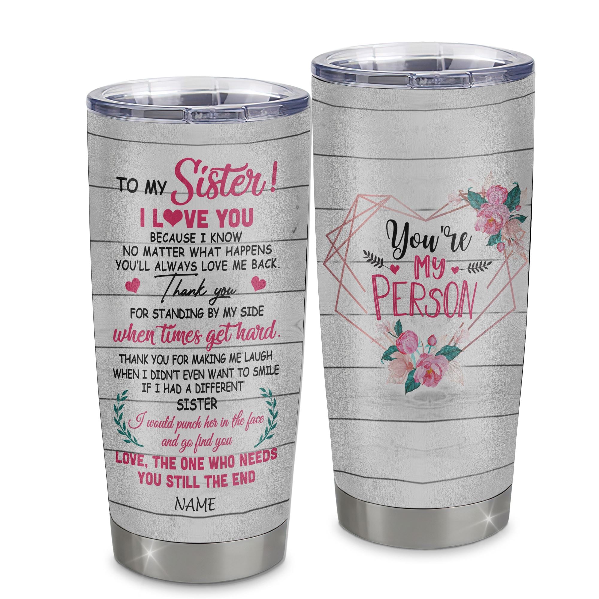 Big Sis Lil Sis I'll Be There For You - Personalized Tumbler Cup