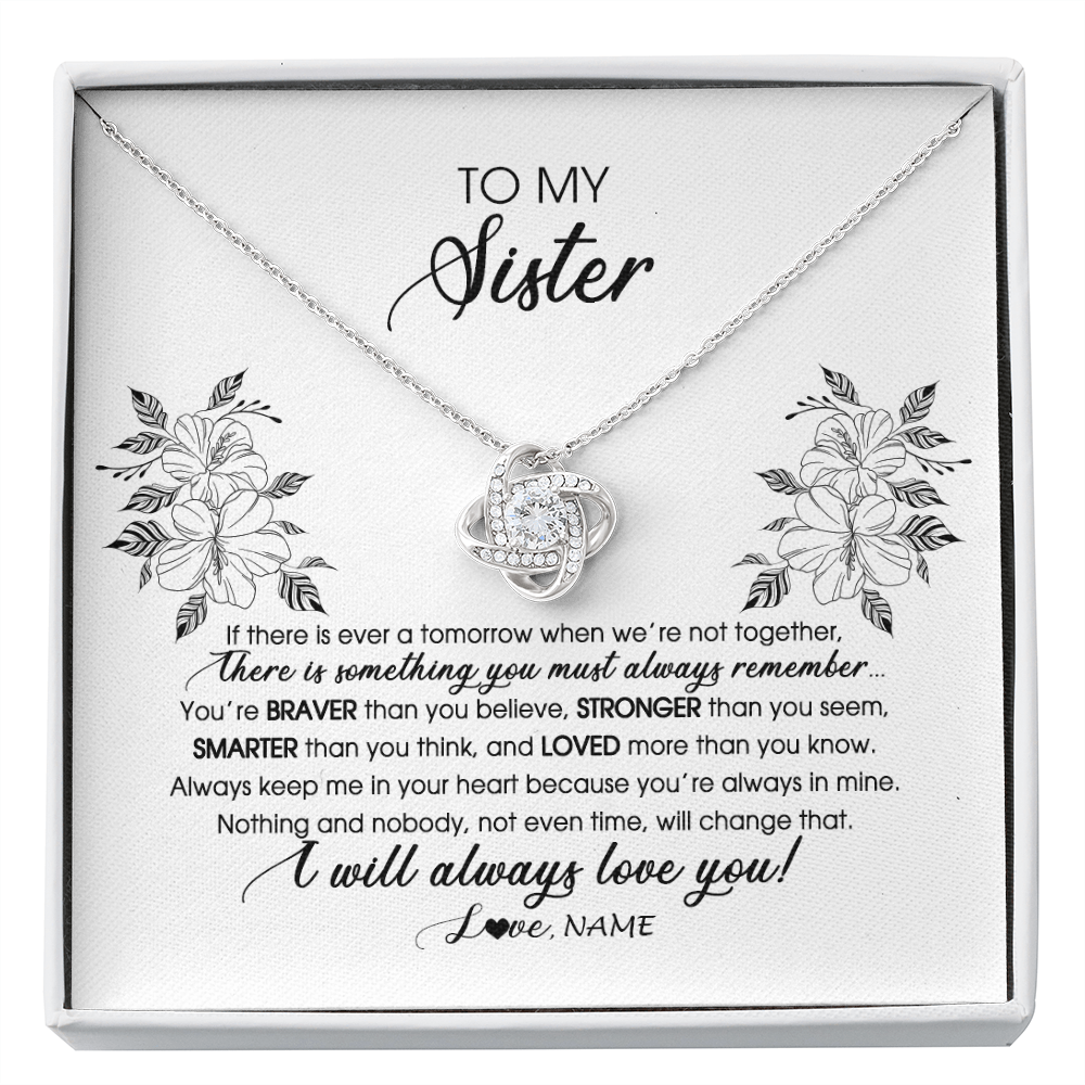 Love Knot Necklace | Personalized To My Sister Necklace From Brother Sister Not Even Time Floral Sister Birthday Graduation Christmas Customized Message Card | siriusteestore