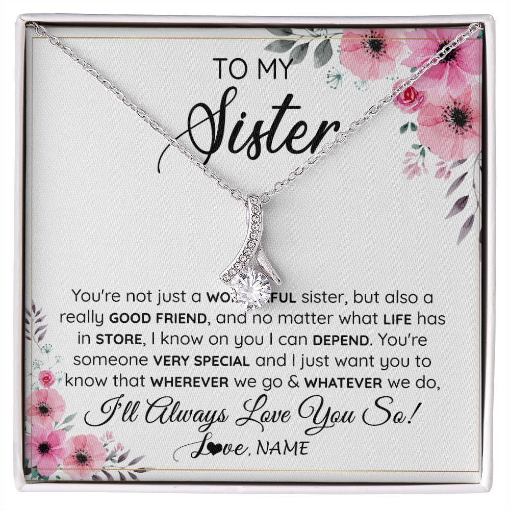 Alluring Beauty Necklace | Personalized To My Sister Necklace From Little Sister Big Sister A Wonderful Sister Best Friend Birthday Christmas Jewelry Customized Gift Box Message Card | siriusteestore