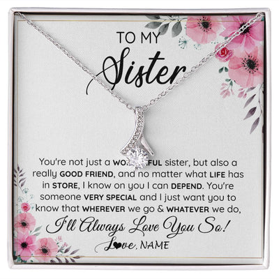 Alluring Beauty Necklace | Personalized To My Sister Necklace From Little Sister Big Sister A Wonderful Sister Best Friend Birthday Christmas Jewelry Customized Gift Box Message Card | siriusteestore