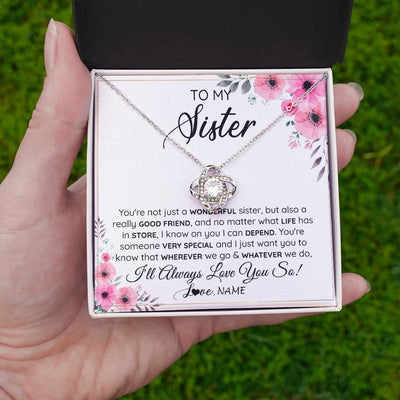 Love Knot Necklace | Personalized To My Sister Necklace From Little Sister Big Sister A Wonderful Sister Best Friend Birthday Christmas Jewelry Customized Gift Box Message Card | siriusteestore