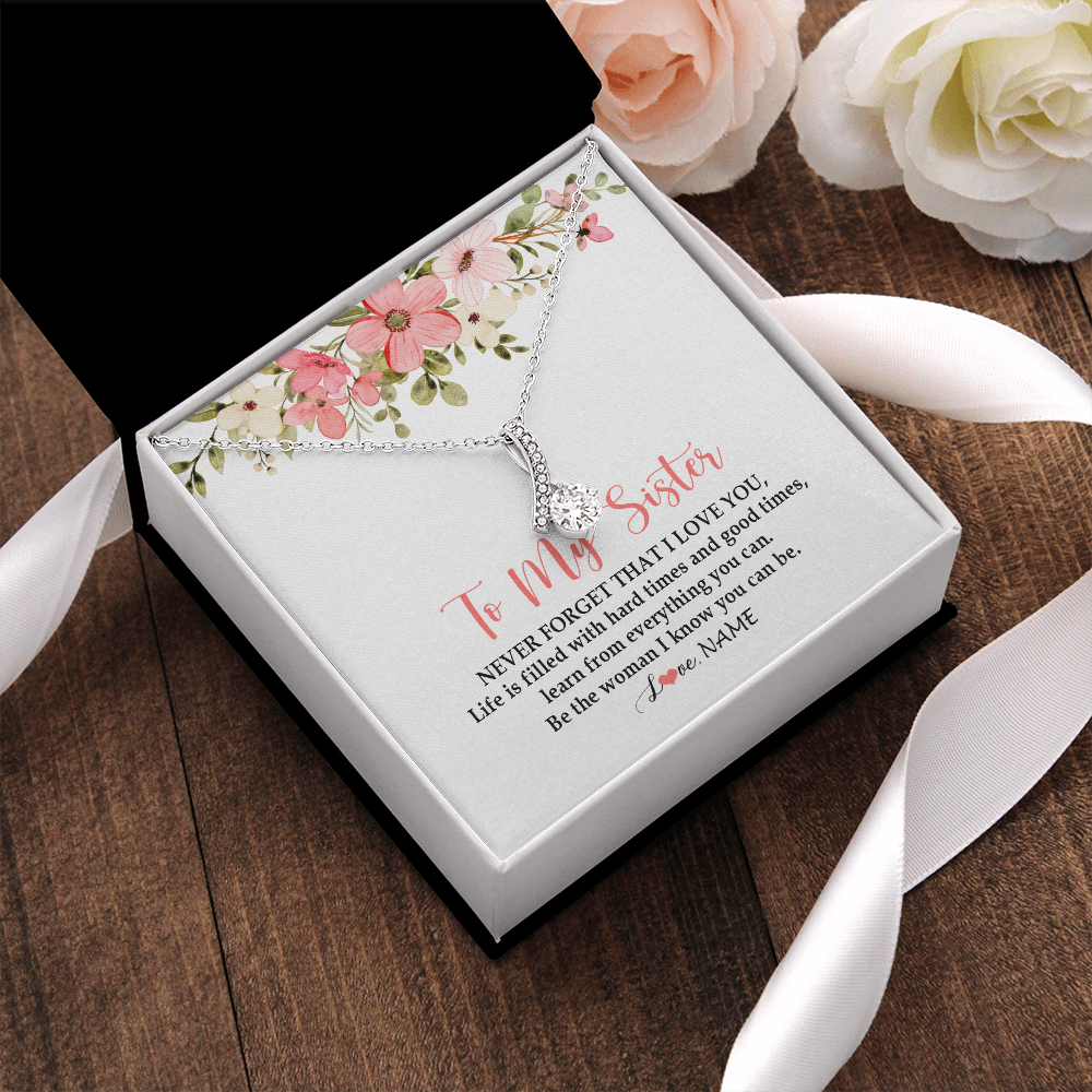Alluring Beauty Necklace | Personalized To My Sister Necklace From Sister Brother Never Forget That I Love You Sister Pendant Jewelry Birthday Christmas Customized Gift Box Message Card | siriusteestore