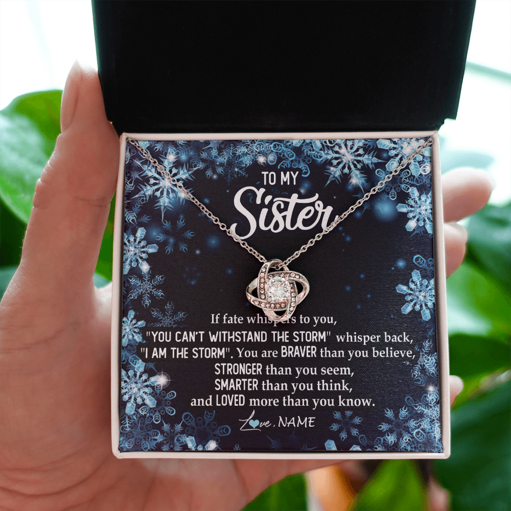 Love Knot Necklace | Personalized To My Sister Necklace From Sister Brother Whisper Back I Am The Storm Sister Pendant Jewelry Birthday Graduation Christmas Customized Message Card | siriusteestore