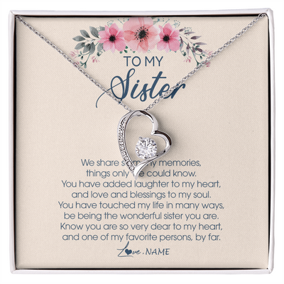 Forever Love Necklace | Personalized To My Sister Necklace On Her Wedding Day We Share So Many Memories Sister Jewelry Birthday Graduation Christmas Customized Gift Box Message Card | siriusteestore