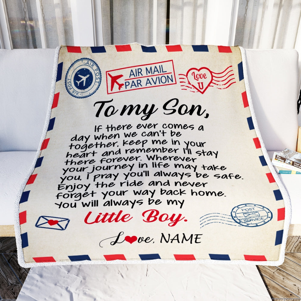 Personalized To My Son Blanket From Mom Dad Air Mail Letter Little Boy Son Birthday Graduation Christmas Gift Customized Bed Quilt Fleece Throw Blanket | siriusteestore