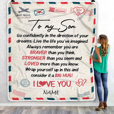Personalized To My Son Blanket From Mom Dad Mother Air Mail Letter Confidently I Love You Son Birthday Graduation Christmas Customized Fleece Throw Blanket | siriusteestore