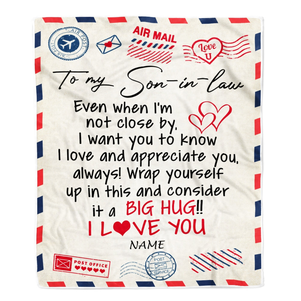 Personalized To My Son in law Blanket From Mother in law I Love You Hugs Air Mail Letter Birthday Son in law Thanksgiving Christmas Customized Fleece Blanket | siriusteestore