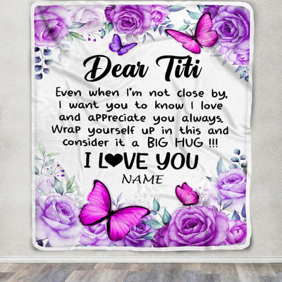 Personalized To My Titi Blanket From Niece Nephew Butterfly Love And Appreciate Aunt Birthday Mothers Day Christmas Customized Fleece Throw Blanket | siriusteestore