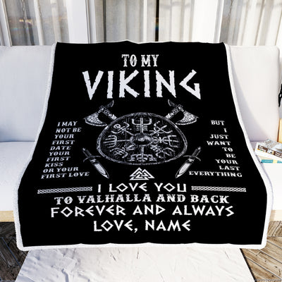 Personalized To My Viking Blanket I Love You To Valhalla And Back Husband Boyfriend Men Birthday Anniversary Customized Fleece Throw Blanket | siriusteestore