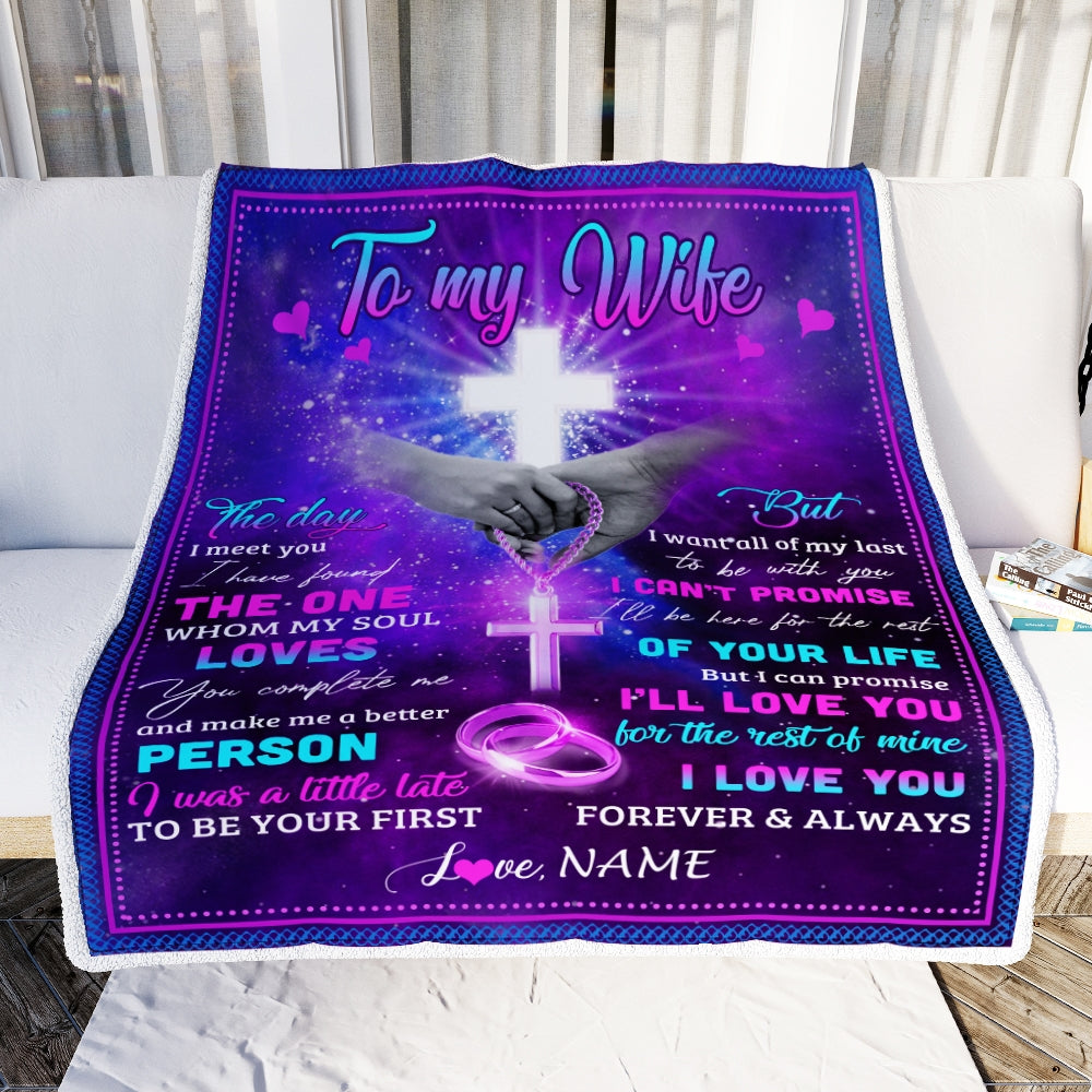 Personalized To My Wife Blanket From Husband I Can Promise I'll Love You for The Rest of Mine Birthday Wedding Anniversary Christmas Fleece Blanket | siriusteestore