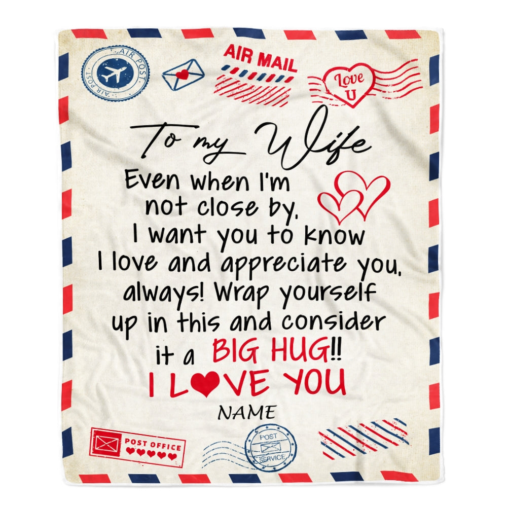 Personalized To My Wife Blanket From Husband I Love You Hugs Air Mail Letter Wife Birthday Valentine Christmas Wedding Anniversary Customized Fleece Blanket | siriusteestore