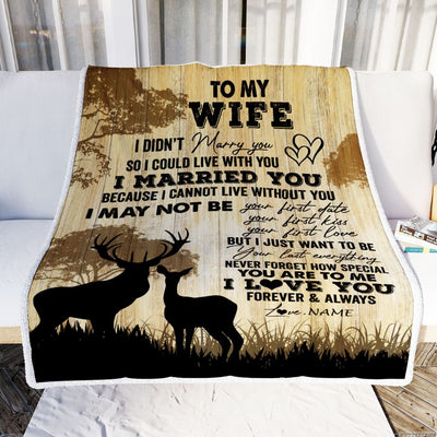 Personalized To My Wife Blanket From Husband I Married You Could Deer For Him Wife Wedding Anniversary Birthday Christmas Customized Fleece Throw Blanket | siriusteestore