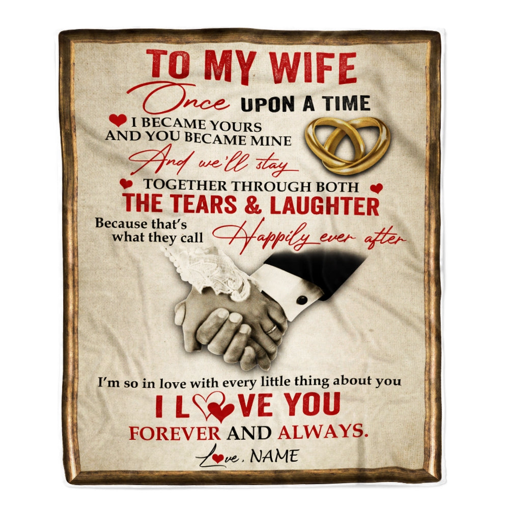 Personalized To My Wife Blankets From Husband I Became Yours You Became Mine I Love You Birthday Wedding Anniversary Christmas Customized Fleece Blanket | siriusteestore