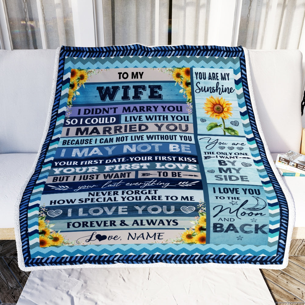 Personalized To My Wife Blankets From Husband I Could Live With You I Married You I Love You Birthday Wedding Anniversary Christmas Customized Fleece Blanket | siriusteestore
