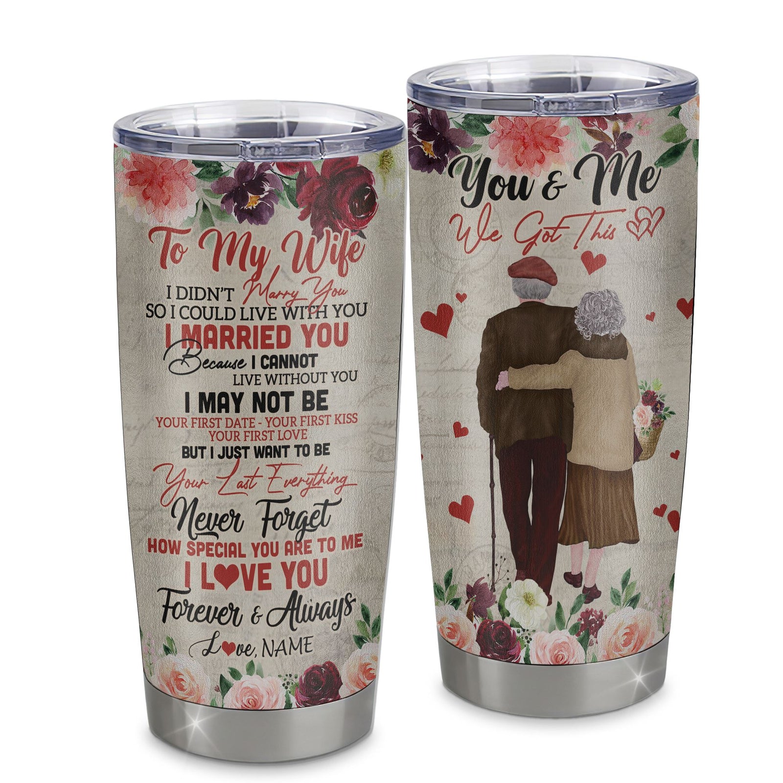 Personalized To My Wife From Husband Stainless Steel Tumbler Cup I Love You Forever And Always Wife Birthday Valentines Day Wedding Christmas Travel Mug | siriusteestore