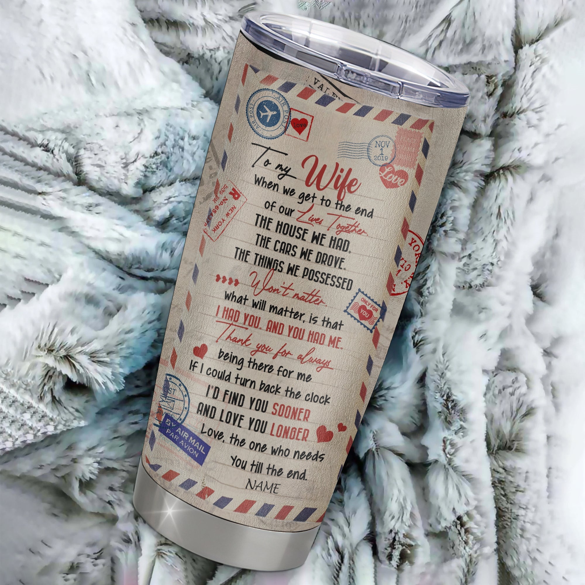 Personalized To My Wife From Husband Stainless Steel Tumbler Cup Love We Got This Letter To Wife Her Birthday Anniversary Valentines Day Wedding Christmas Travel Mug | siriusteestore