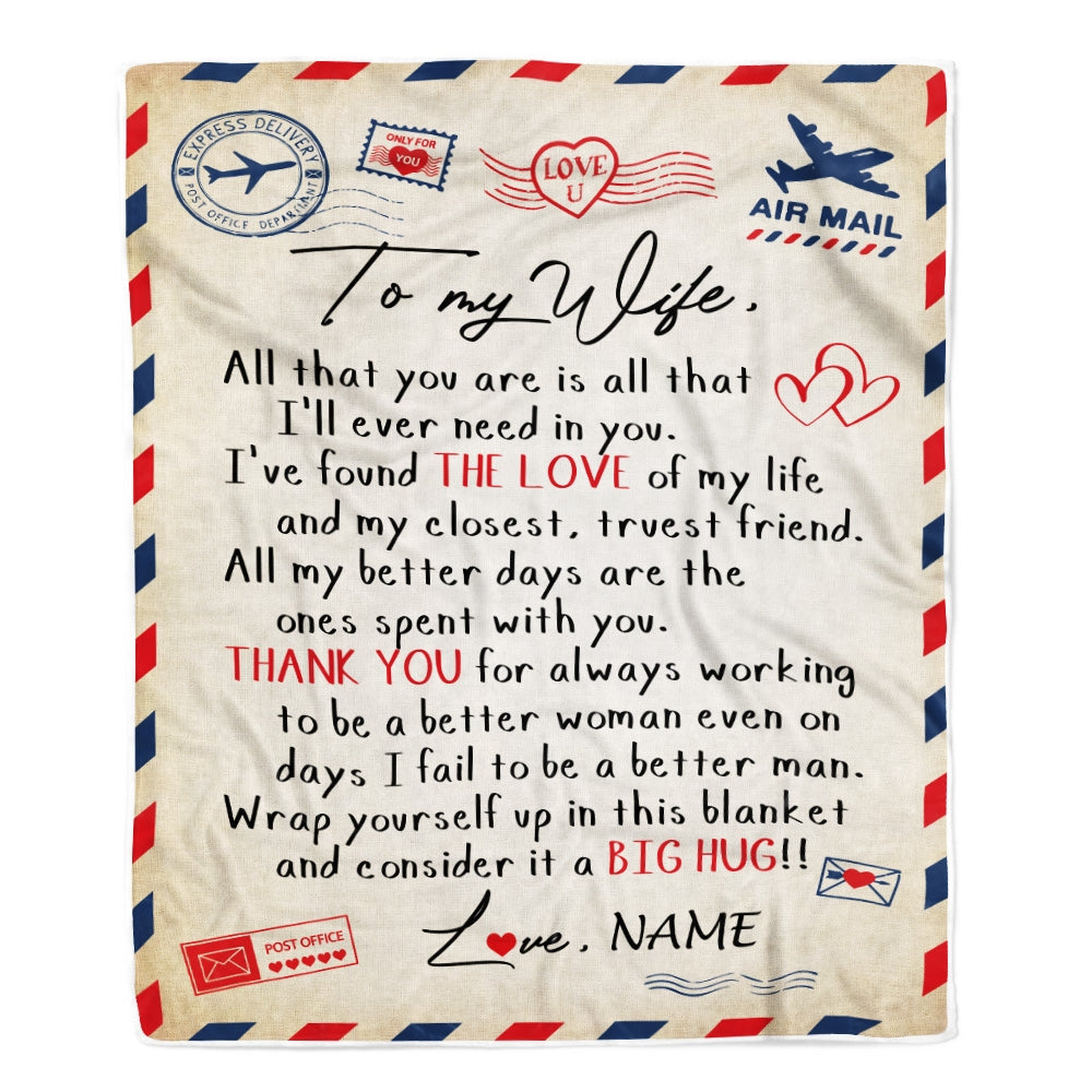 Personalized To My Wife Letter From Husband Blanket All That You are is All That Valentine Birthday Gift Wedding Christmas Bed Quilt Fleece Throw Blanket | siriusteestore
