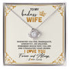 Love Knot Necklace | Personalized To My Wife Necklace From Husband Whenever You Feel for Her Birthday Anniversary Valentines Day Christmas Pendant Customized Gift Box Message Card | siriusteestore