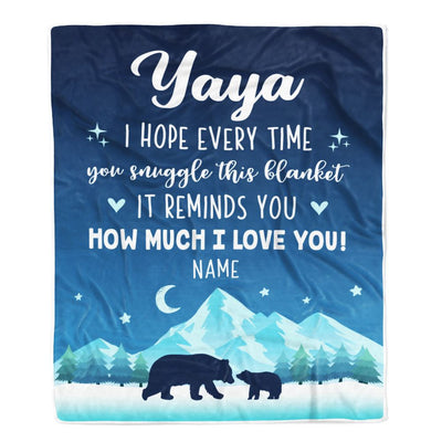 Personalized To My Yaya Blanket From Kids I Hope Every Time Bear Yaya Birthday Mothers Day Thanksgiving Christmas Customized Fleece Throw Blanket | siriusteestore