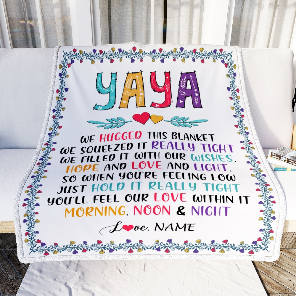 Personalized Yaya Blanket From Kids We Hugged This Blanket Yaya Birthday Mothers Day Christmas Customized Fleece Blanket | siriusteestore