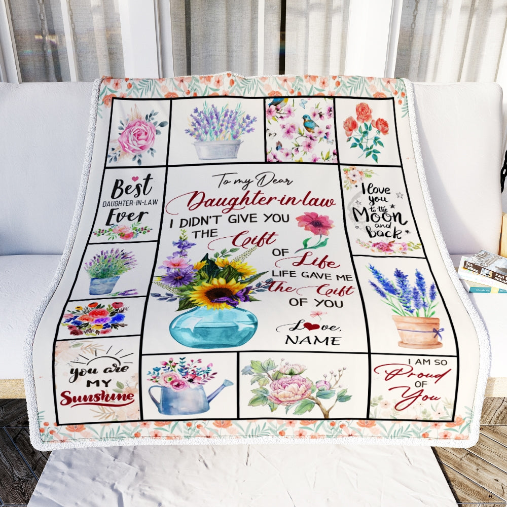 Personalized to My Dear Daughter in Law Blanket I Didn't GIVE You The Gift of Life Christmas Birthday Pregnant Wedding Anniversary Customized Fleece Blanket | siriusteestore