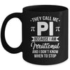 Pi Day They Call Me Pi Symbol Pi Day Cute Funny Mug | siriusteestore