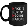 Pick It Up Im Going Alone Euchre Player Gamers Funny Mug | siriusteestore