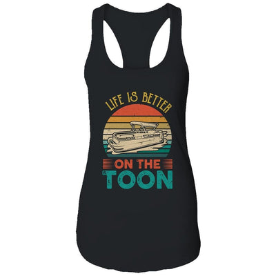 Pontoon Boat Life Is Better On Toon Pontoon Captain Shirt & Tank Top | Siriustee.com