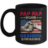 Pop Pop Because Grandpa Is For Old Guys USA Flag Grandpa Mug | siriusteestore