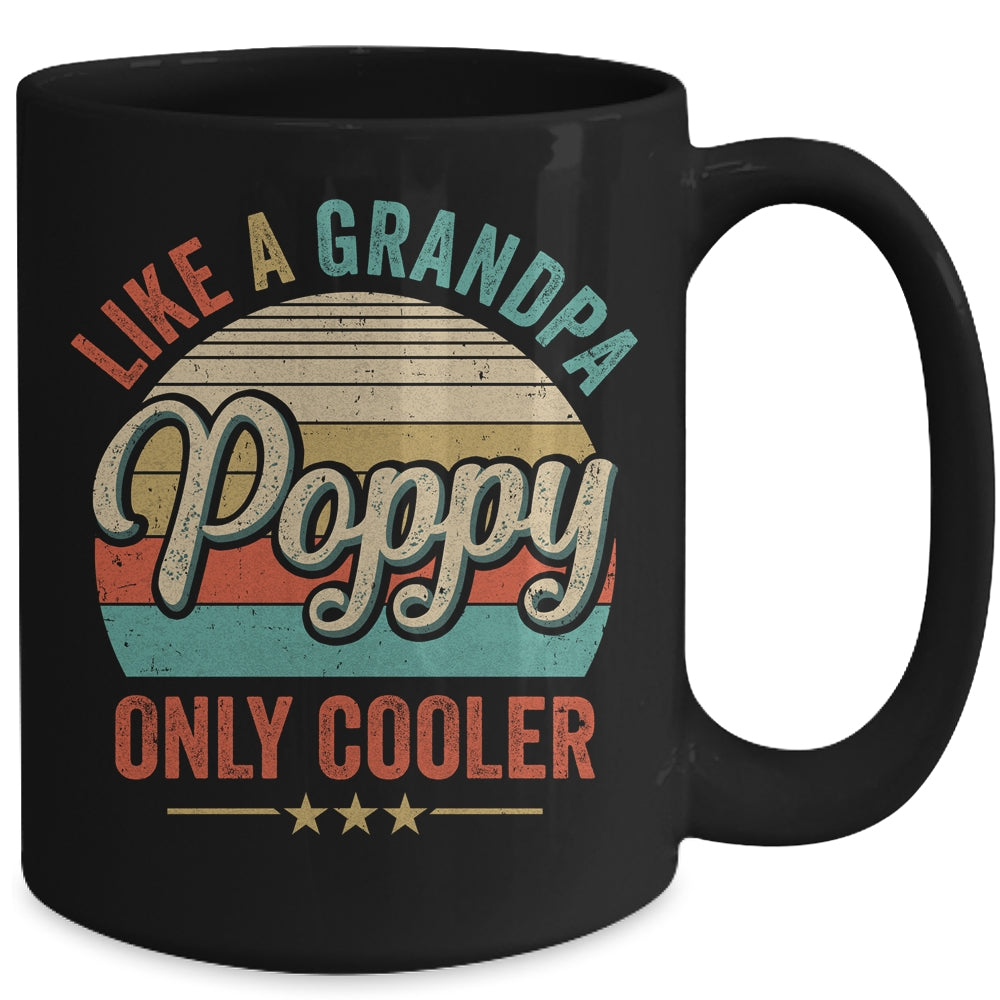 Poppy Like A Grandpa Only Cooler Vintage Dad Fathers Day Mug | siriusteestore