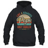 Pops Like A Grandpa Only Cooler Vintage Dad Fathers Day Shirt & Hoodie | siriusteestore