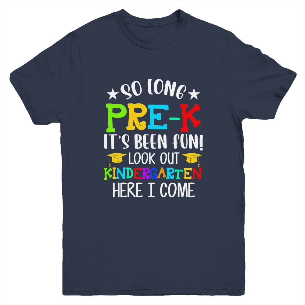Pre-K Graduation Kindergarten Here I Come Class of 2022 Youth Shirt | siriusteestore