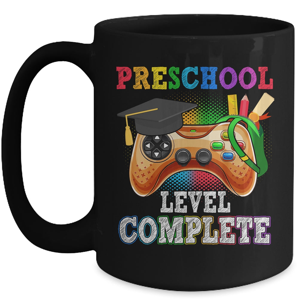 Preschool Level Complete Last Day Of School Graduation Mug | siriusteestore