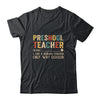 Preschool Teacher Definition Funny Back To School First Day Shirt & Hoodie | siriusteestore