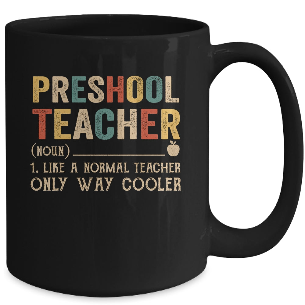 Preschool Teacher Definition Funny Back To School First Day Mug | siriusteestore