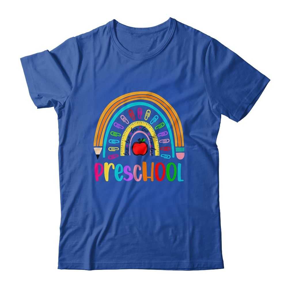 Preschool Teacher Rainbow First Day Of Back To School Shirt & Hoodie | siriusteestore