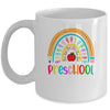 Preschool Teacher Rainbow First Day Of Back To School Mug | siriusteestore