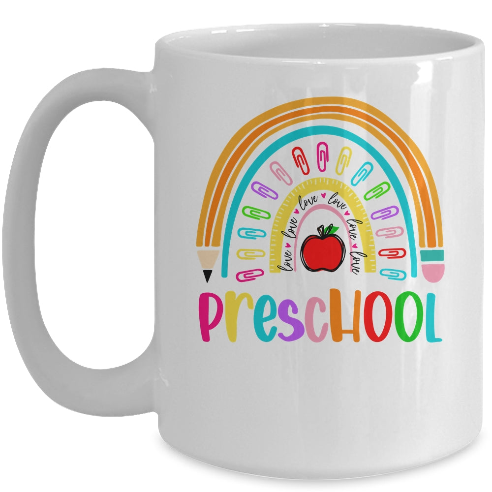 Preschool Teacher Rainbow First Day Of Back To School Mug | siriusteestore