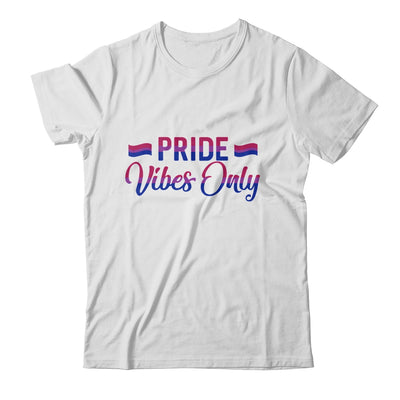 Pride Vibes Only Bisexual LGBTQIA Love Men Women Rainbow Shirt & Tank Top | siriusteestore