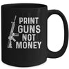 Print Guns Not Money Distressed Funny Mug | siriusteestore