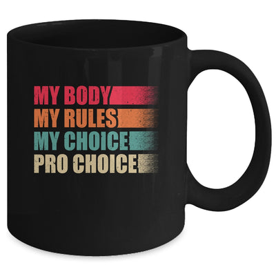 Pro Choice Feminist Rights Pro Choice Human Rights Mug | siriusteestore