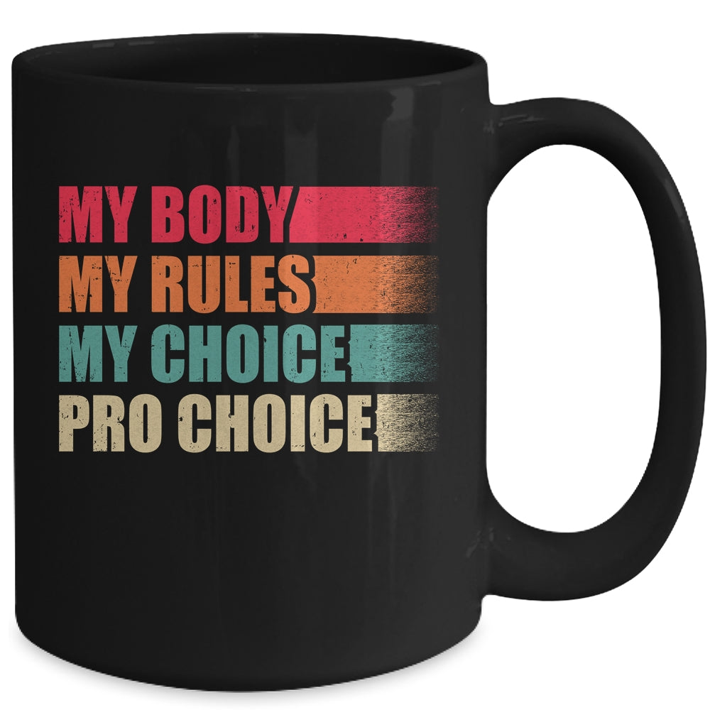 Pro Choice Feminist Rights Pro Choice Human Rights Mug | siriusteestore